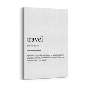 Travel Definition Inspirational Quote Wall Art - The Affordable Art Company