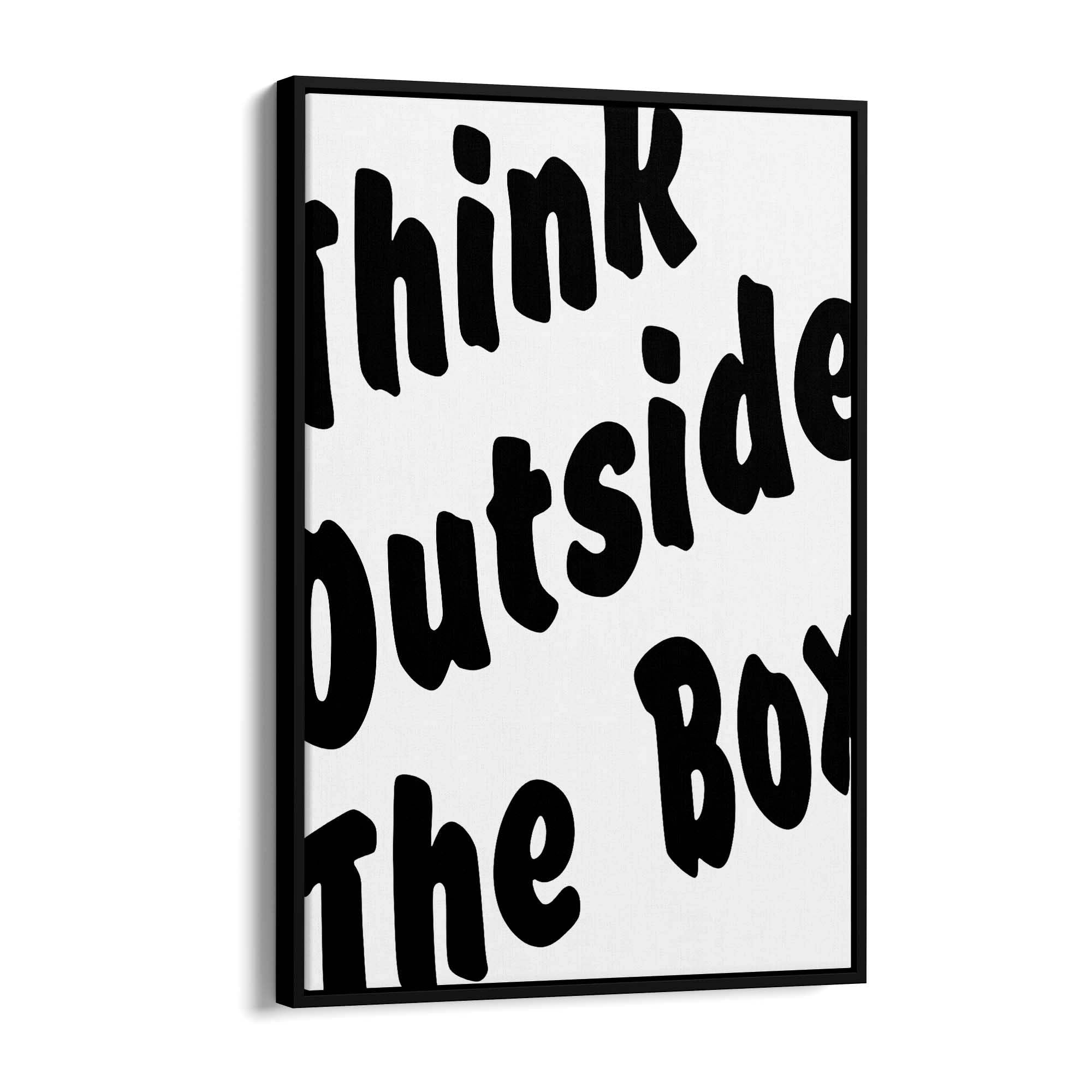 Think Outside The Box Office Work Quote Wall Art - The Affordable Art Company